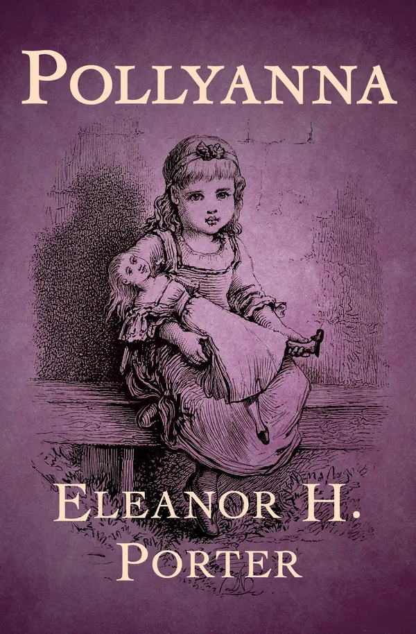 Pollyanna by Eleanor H. Porter cover