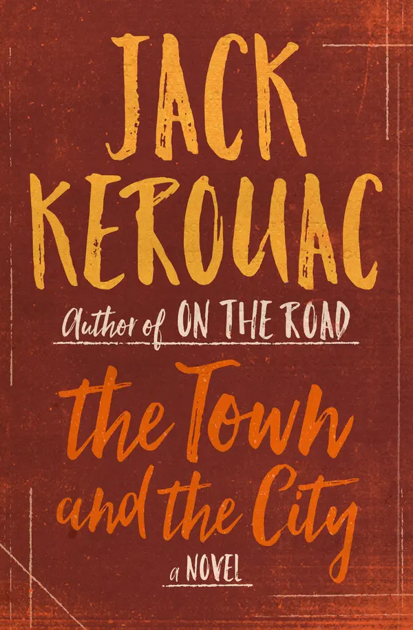 The Town and the City by Jack Kerouac cover