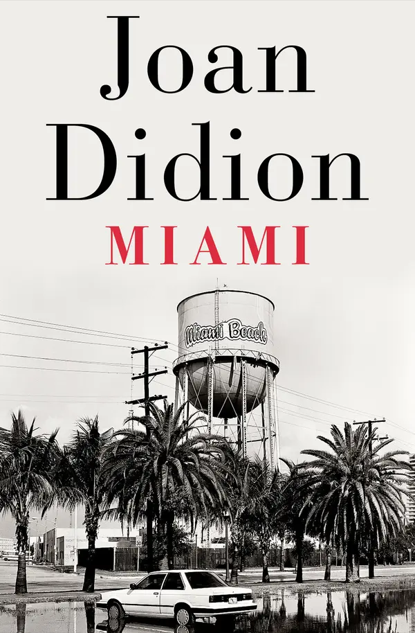 Miami by Joan Didion cover