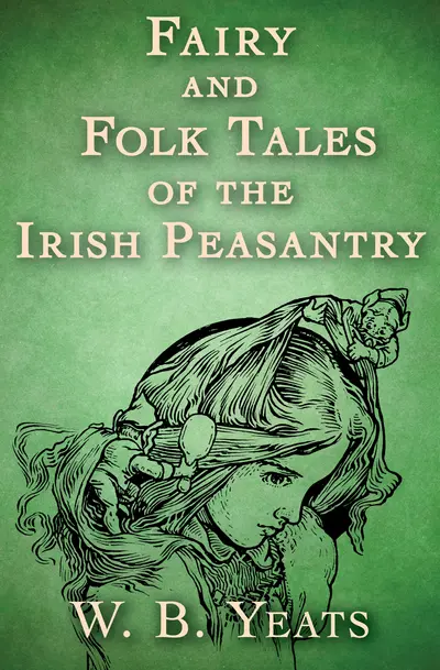 Fairy and Folk Tales of the Irish Peasantry book cover