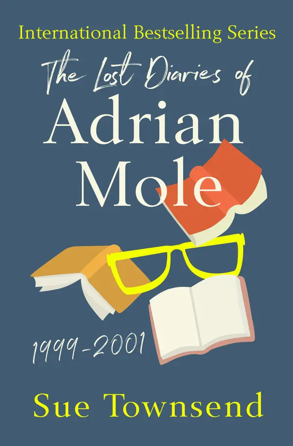 The Lost Diaries of Adrian Mole, 1999–2001 by Sue Townsend cover