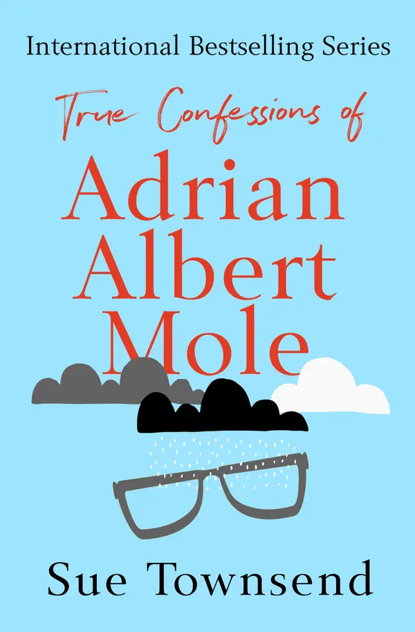 True Confessions of Adrian Albert Mole by Sue Townsend cover