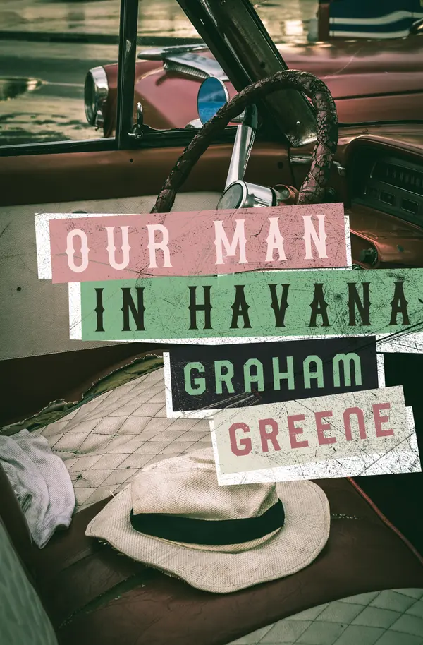 Our Man in Havana by Graham Greene cover