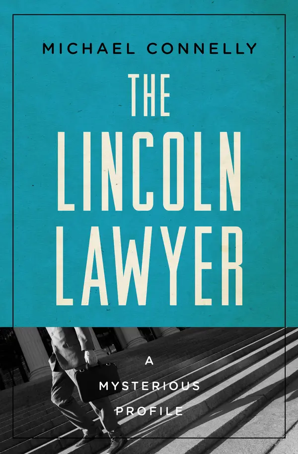 The Lincoln Lawyer by Michael Connelly cover