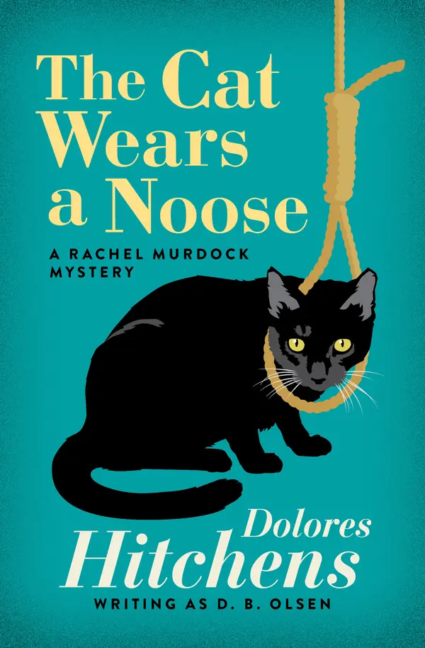 The Cat Wears a Noose by Dolores Hitchens cover