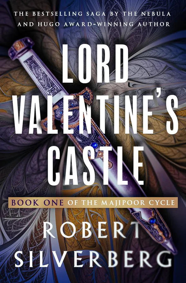 Lord Valentine's Castle by Robert Silverberg cover