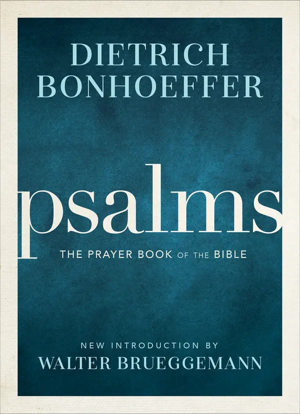 Psalms by Dietrich Bonhoeffer cover