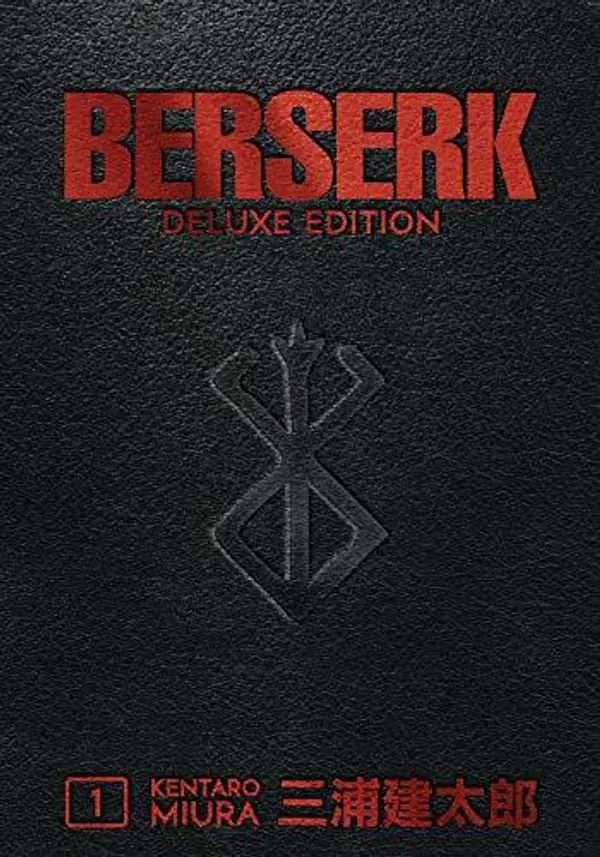 Berserk Deluxe Edition Volume 1 by Kentaro Miura cover