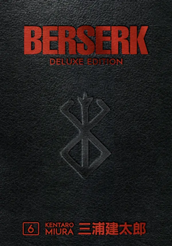 Berserk Deluxe Edition Volume 6 by Kentaro Miura cover