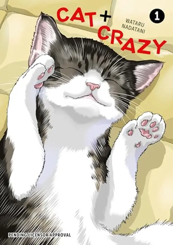 Cat + Crazy Volume 1 by Wataru Nadatani cover