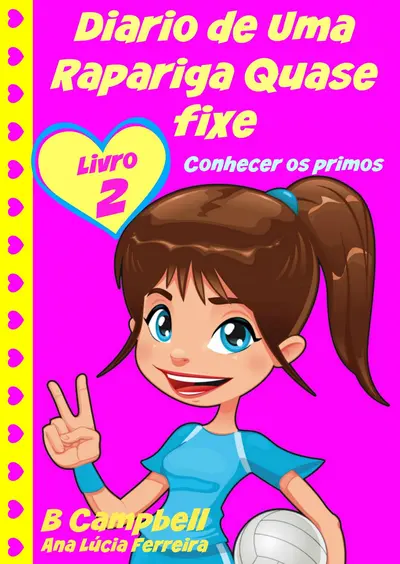 Diario de Uma Rapariga Quase fixe 2 book cover