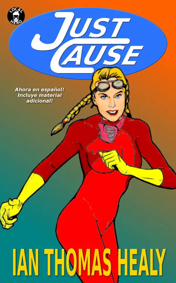 Just Cause by Ian Thomas Healy cover