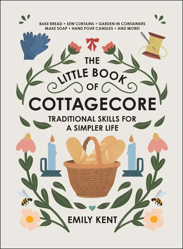 The Little Book of Cottagecore by Emily Kent cover