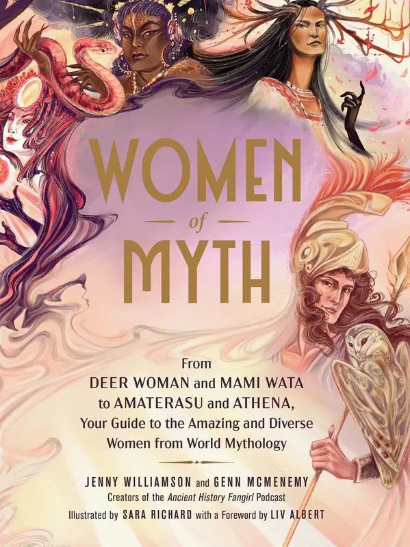 Women of Myth by Jenny Williamson, Genn McMenemy, Sara Richard cover
