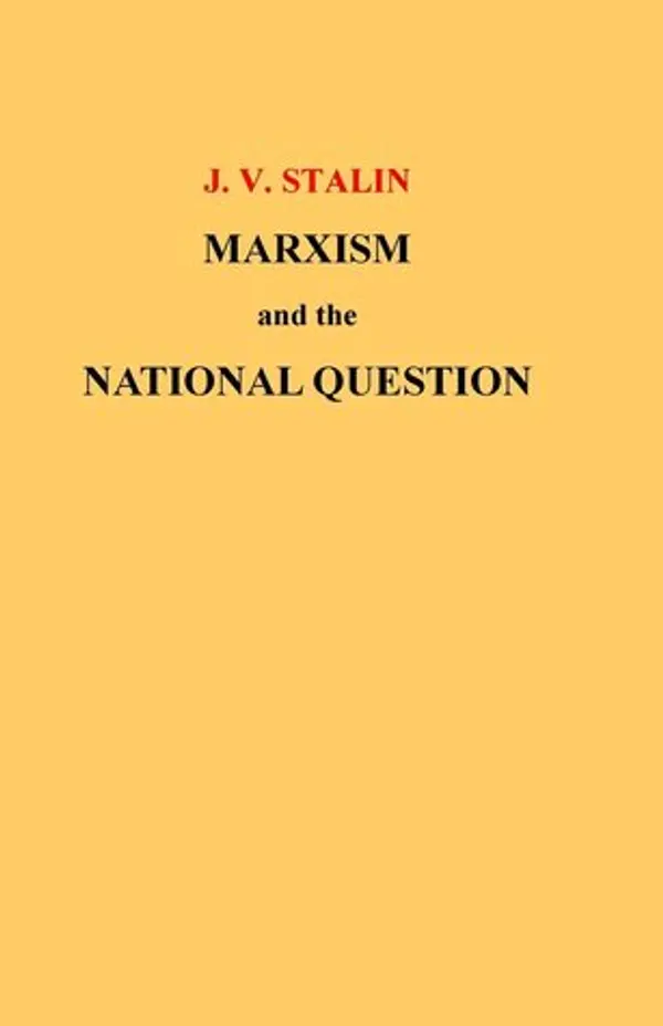 Marxism and the National Question by Joseph Stalin cover