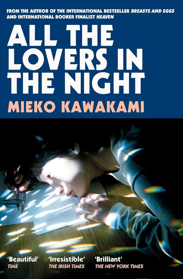 All the Lovers in the Night by Mieko Kawakami, Sam Bett, David Boyd cover