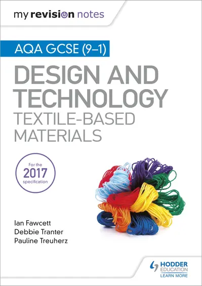 My Revision Notes: AQA GCSE (9-1) Design & Technology: Textile-Based Materials book cover