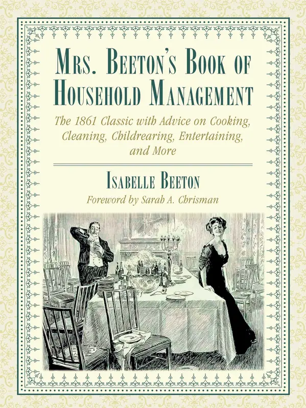 Mrs. Beeton's Book of Household Management by Isabella Beeton, Sarah A. Chrisman cover