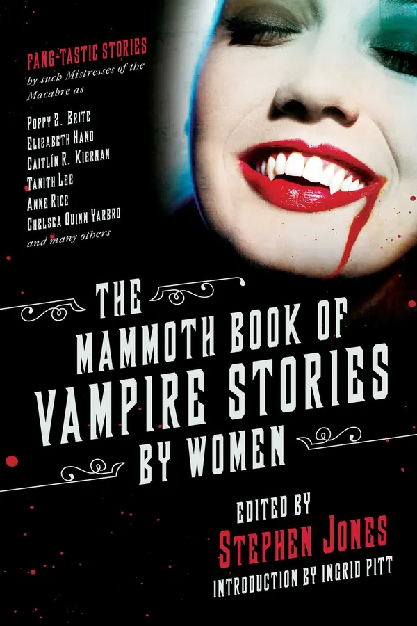 The Mammoth Book of Vampire Stories by Women by Stephen Jones, Ingrid Pitt cover
