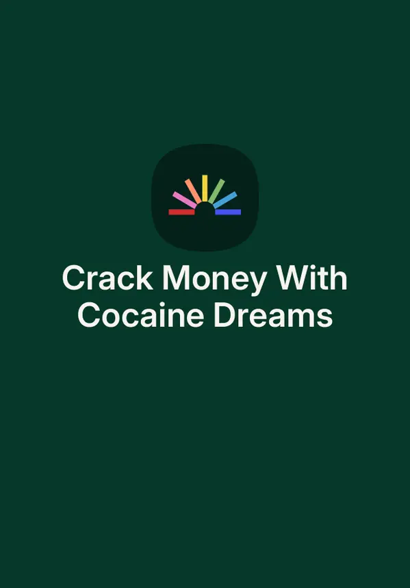Crack Money With Cocaine Dreams by J, Jahquel cover