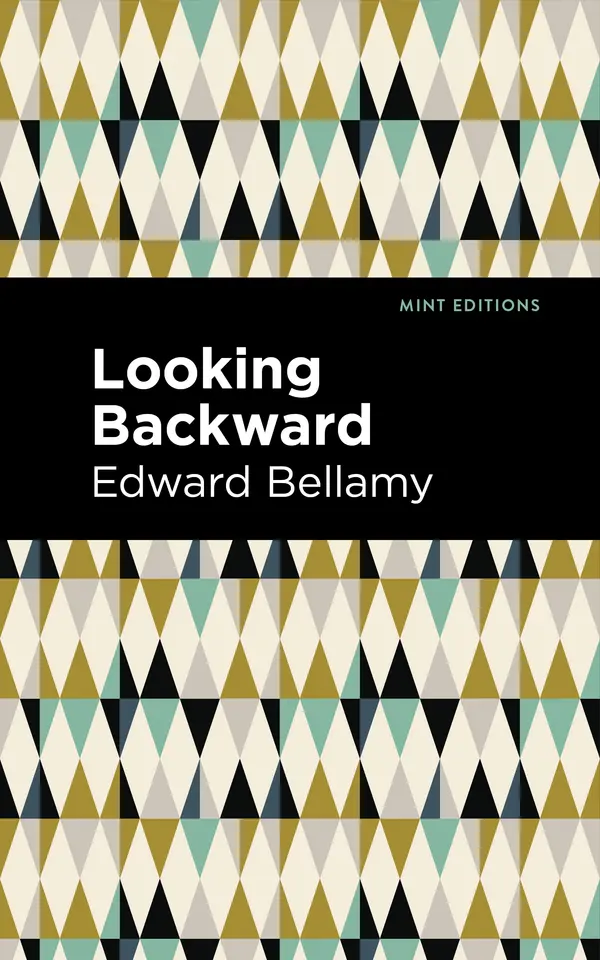 Looking Backward by Edward Bellamy, Mint Editions cover