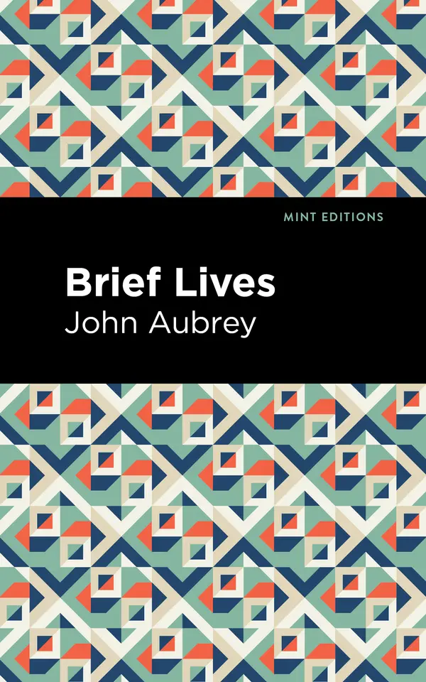Brief Lives by John Aubrey, Mint Editions cover