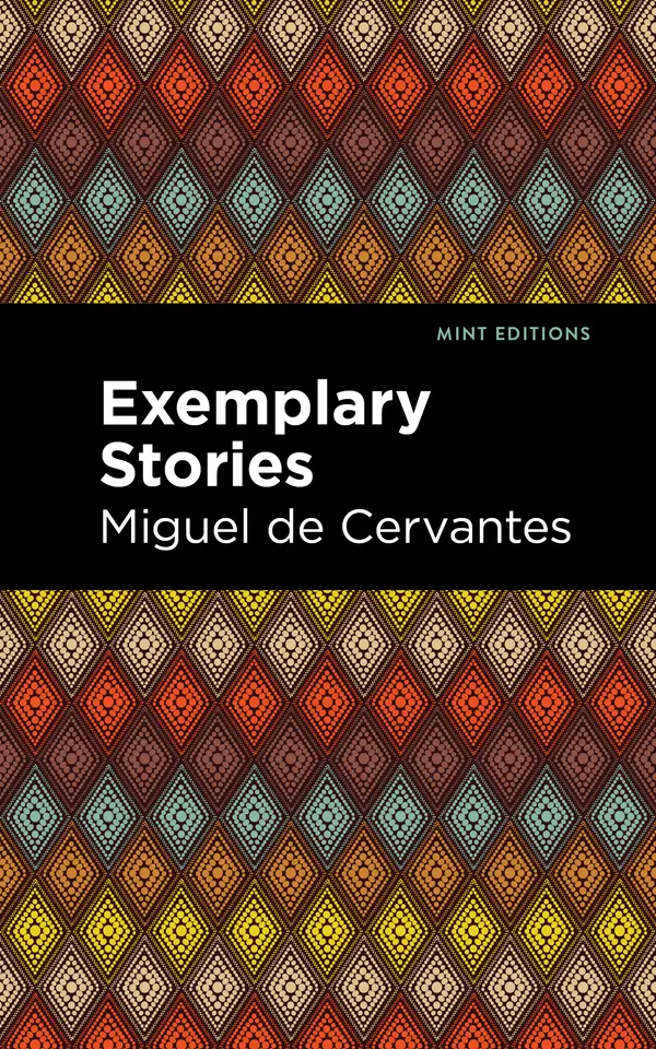 Exemplary Stories by Miguel de Cervantes, Mint Editions cover