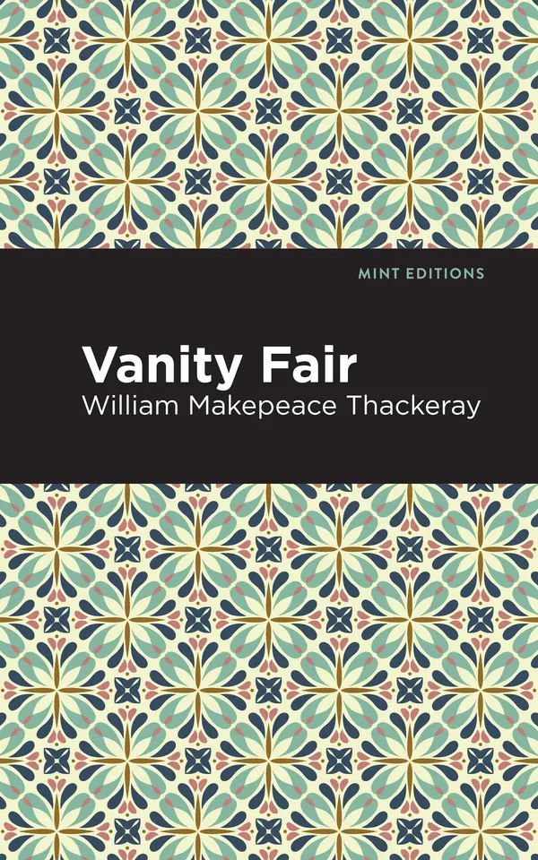 Vanity Fair by William Makepeace Thackeray, Mint Editions cover