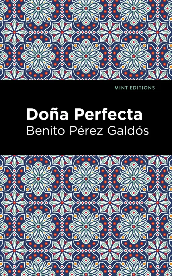 Doña Perfecta by Benito Pérez Galdós, Mint Editions cover