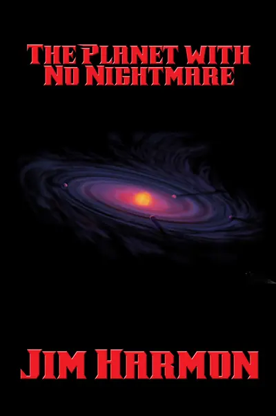 The Planet with No Nightmare book cover