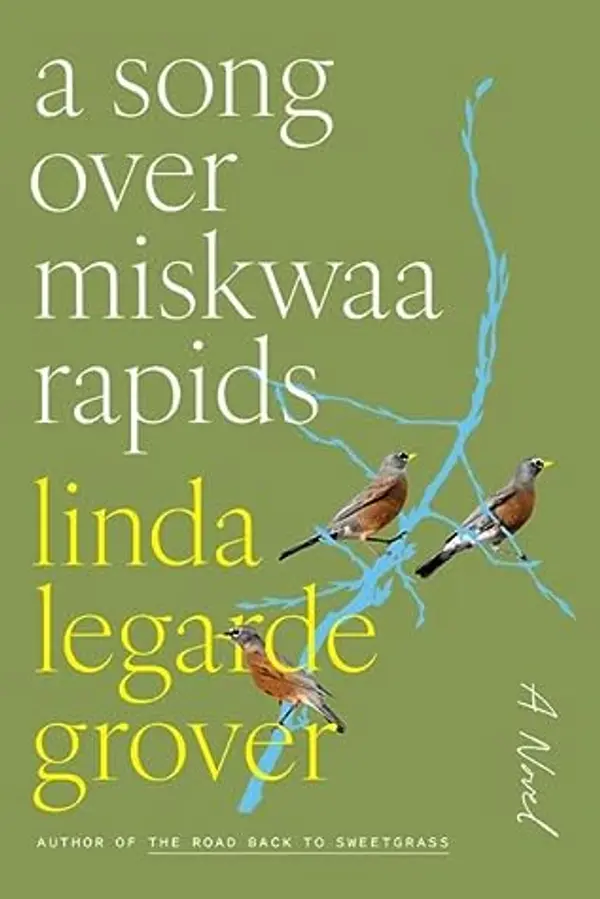 A Song over Miskwaa Rapids by Linda LeGarde Grover cover
