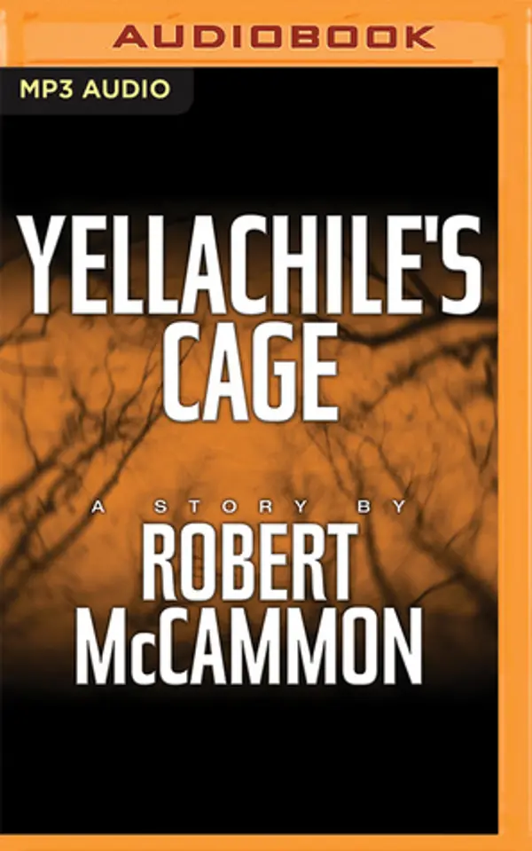 Yellachile's Cage by Robert McCammon cover