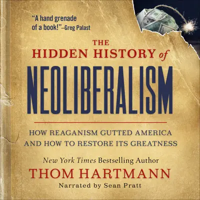 The Hidden History of Neoliberalism book cover