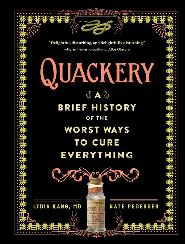 Quackery by Lydia Kang, Nate Pedersen cover