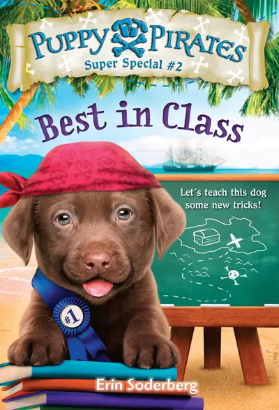 Puppy Pirates Super Special #2: Best in Class book cover