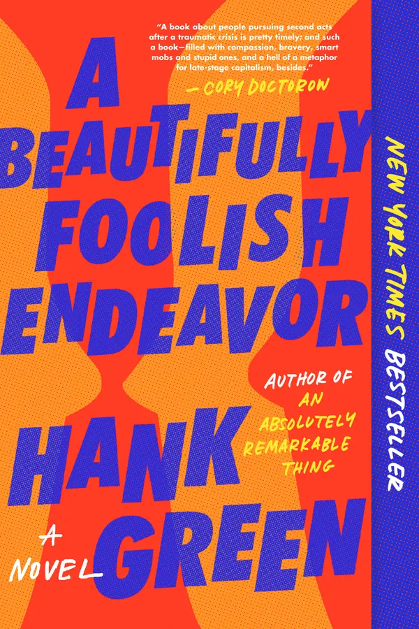 A Beautifully Foolish Endeavor by Hank Green cover