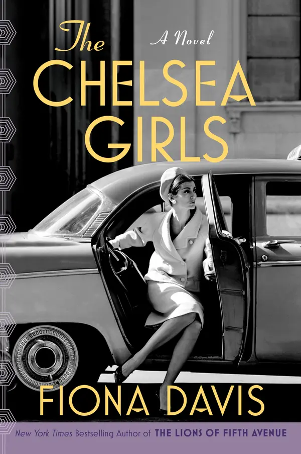The Chelsea Girls by Fiona Davis cover