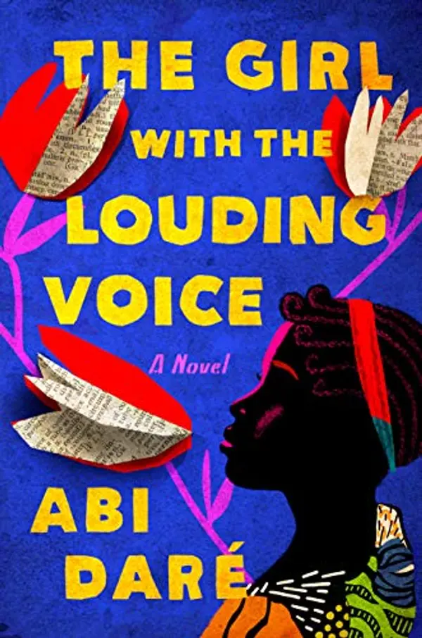 The Girl with the Louding Voice: A Novel by Abi Daré cover