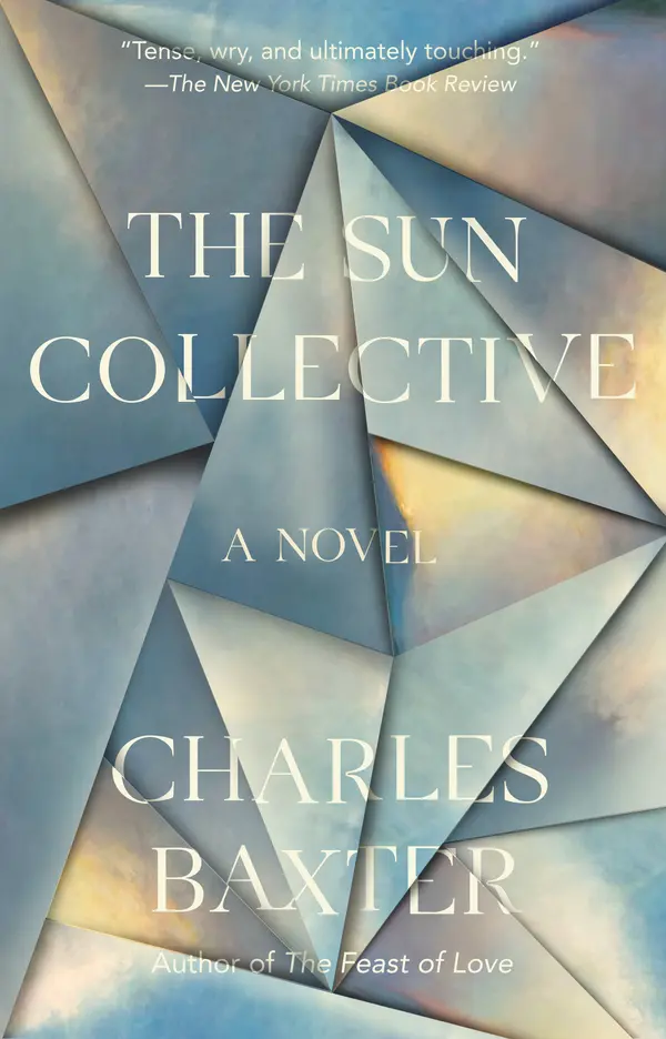 The Sun Collective by Charles Baxter cover