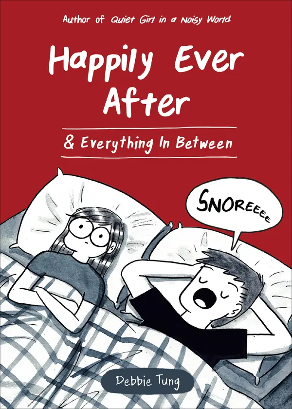 Happily Ever After & Everything In Between by Debbie Tung cover
