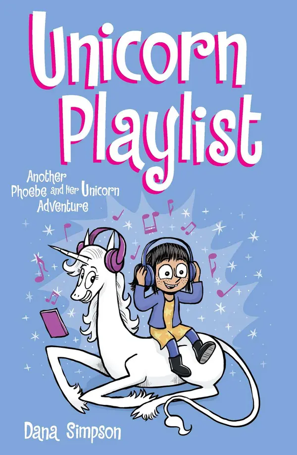 Unicorn Playlist (Phoebe and Her Unicorn, #14) by Dana Simpson cover