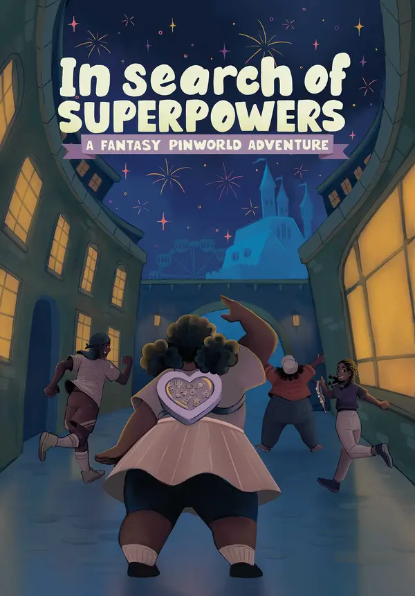 In Search of Superpowers: A Fantasy Pin World Adventure (Volume 1) by Briana Lawrence cover