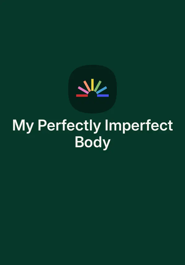 My Perfectly Imperfect Body by Debbie Tung cover