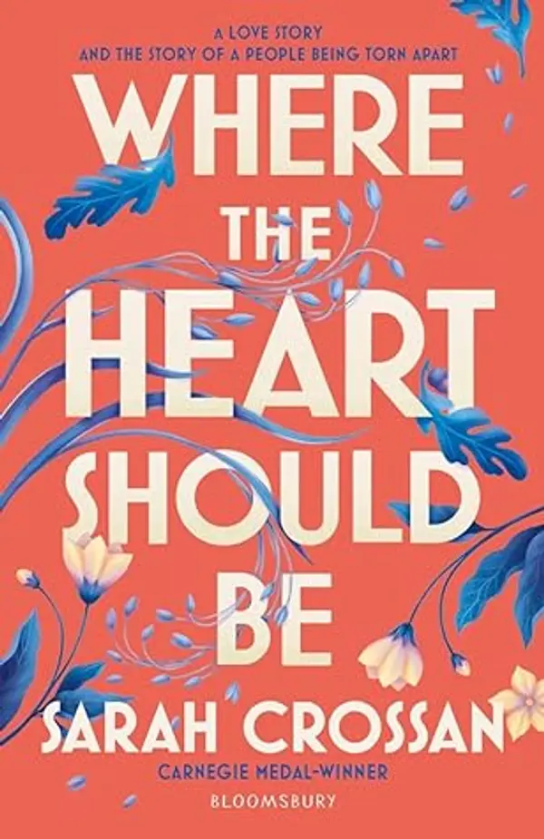 Where the Heart Should Be by Sarah Crossan cover