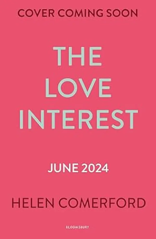 The Love Interest by Helen Comerford cover