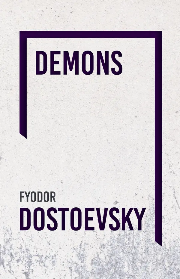 Demons by Fyodor Dostoevsky cover