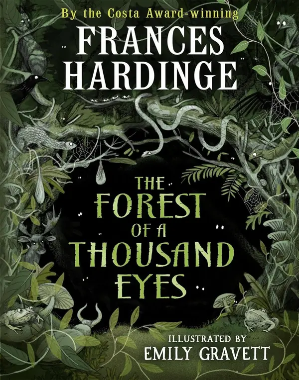 The Forest of Intent by Frances Hardinge, Emily Gravett cover