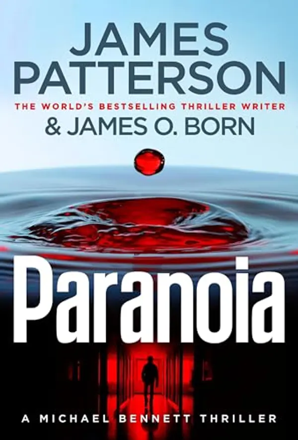 Paranoia (Michael Bennett #17) by James  Patterson cover