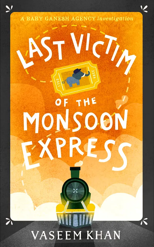 Last Victim of the Monsoon Express by Vaseem Khan cover
