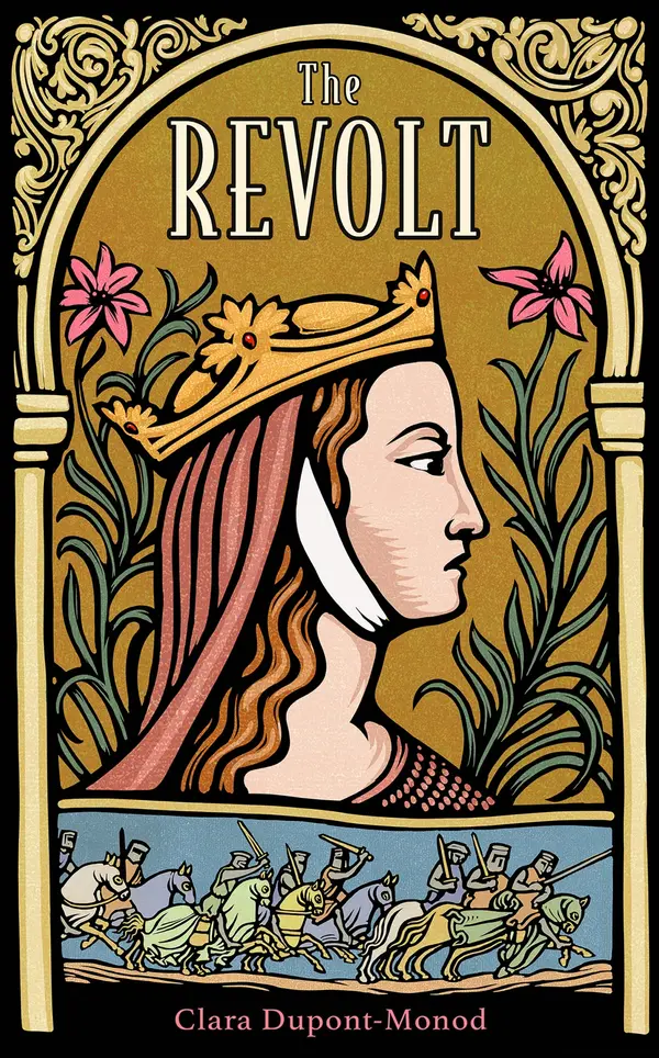 The Revolt by Clara Dupont-Monod, Ruth Diver cover